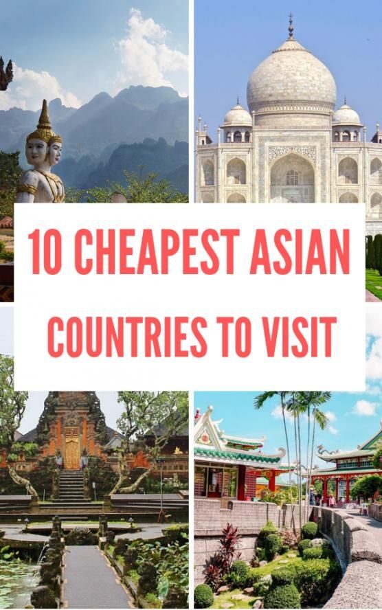 The Cheapest Places To Travel In Asia [Complete Guide]